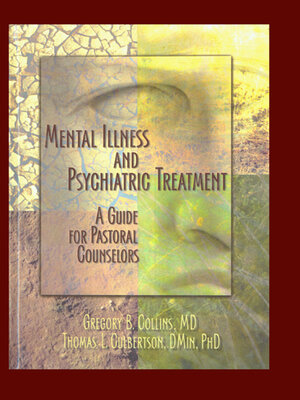 cover image of Mental Illness and Psychiatric Treatment